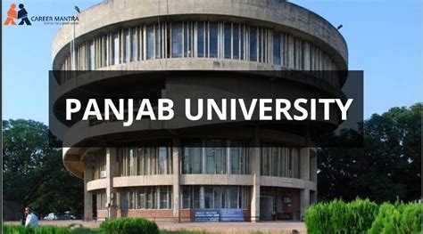 Panjab University |Admission, Courses, Cutoff- Full Review