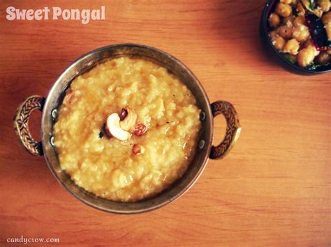 Sweet Pongal | Sakkarai Pongal | Recipe | Candy Crow- Indian Beauty and ...