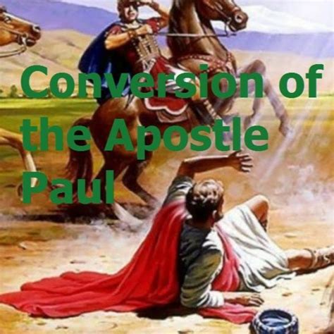 Stream episode Conversion of the Apostle Paul by BRAVE WARRIOR ...