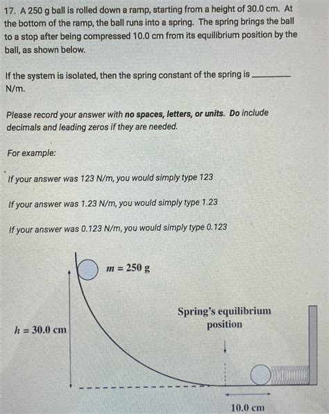 Solved A 250g ﻿ball is rolled down a ramp, starting from a | Chegg.com