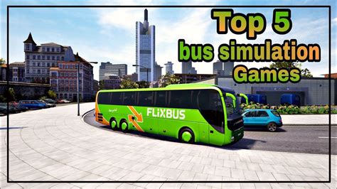 Top 5 Best bus Driving Simulator Games For Pc 2017-18 - YouTube