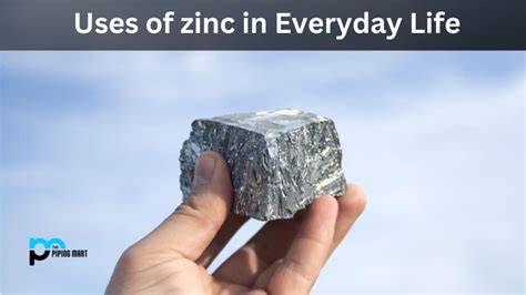 Uses of zinc in Everyday Life