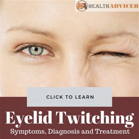 Eyelid Twitching: Causes, Picture, Symptoms And Treatment