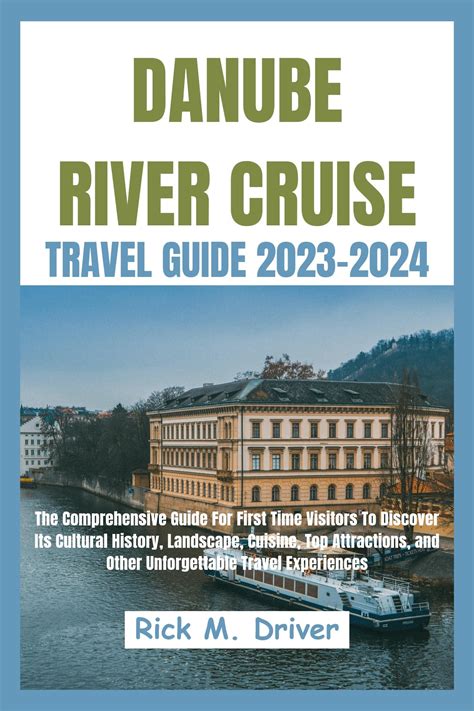 Danube River Cruise : The Comprehensive Guide For First Time Visitors ...