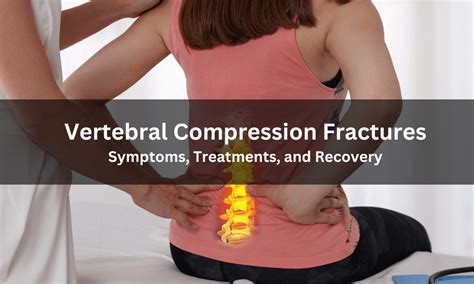 Vertebral Compression Fractures - Symptoms and Treatments | Orthopedics ...