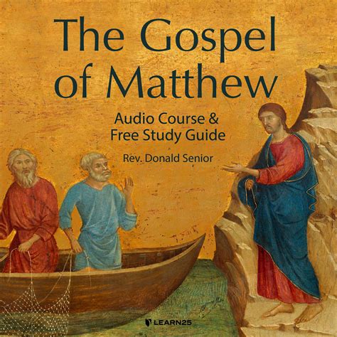 The Gospel of Matthew: Audio Course & Free Study Guide | LEARN25