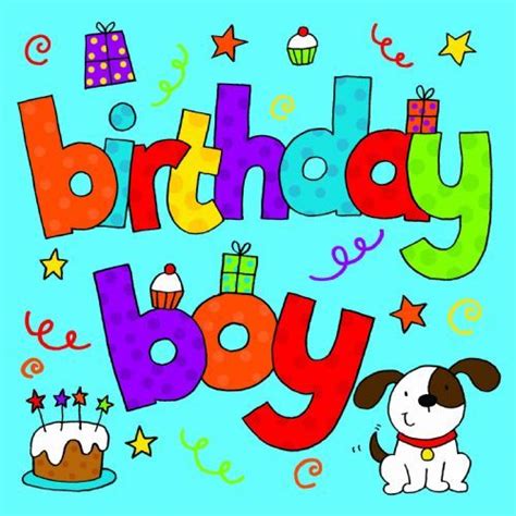 Happy Birthday Cards. Birthday Cards For Him. Boys Birthday Cards ...