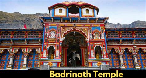 Badrinath Temple : History, Architecture,Significance pooja Timings ...