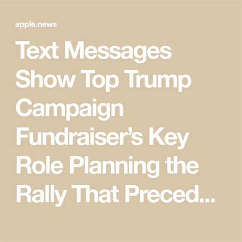 Text Messages Show Top Trump Campaign Fundraiser’s Key Role Planning ...