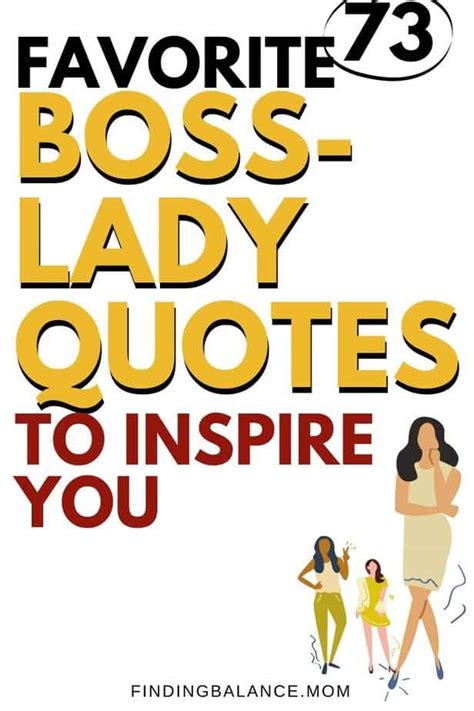 75 Boss Lady Quotes (+ mages) That Inspire the Heck Out of Me ...