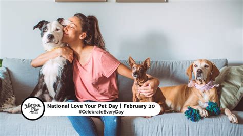 FEBRUARY 20, 2024 | NATIONAL LOVE YOUR PET DAY | NATIONAL LEADERSHIP ...