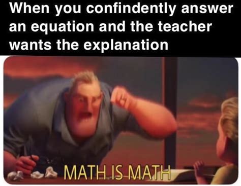 MATH IS MATH | Math Is Math | Know Your Meme