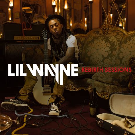 Rap It Up Design: Lil Wayne • Rebirth Sessions Cover