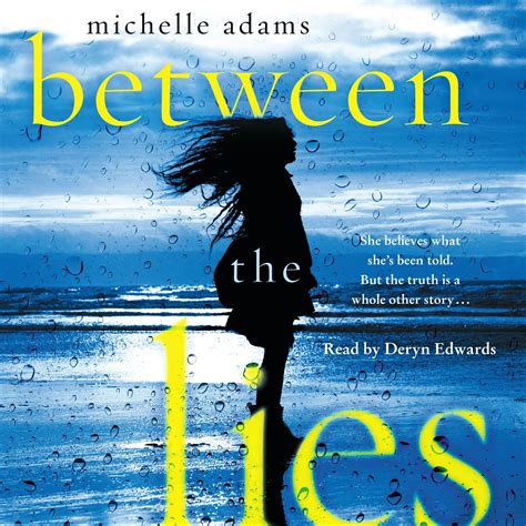 Between the Lies