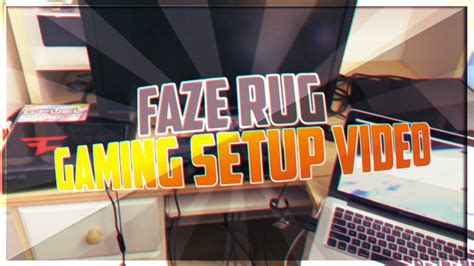 FaZe Rug: Gaming Setup Video | FaZe Rug - YouTube