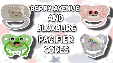 Berry Avenue Pacifier Active Codes {July 2023}