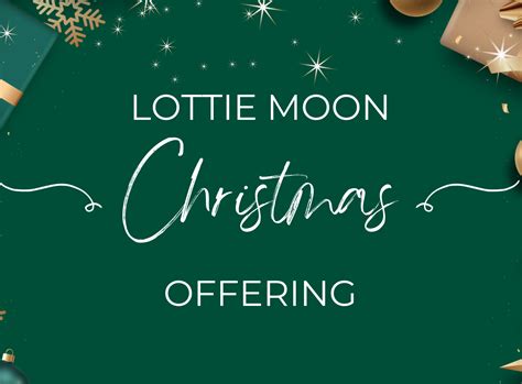 The Lottie Moon Christmas Offering (LMCO) December 2023 - Offering Goal ...