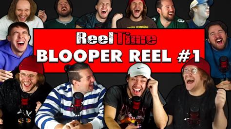 Reel-Time Presents: THE BLOOPERS - YouTube