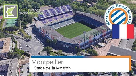 Stade de la Mosson | Montpellier HSC | Google Earth | 2019 - YouTube