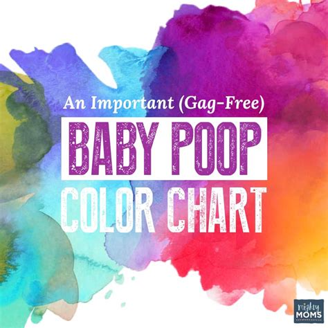 An Important (Gag-Free) Baby Poop Color Chart ~ MightyMoms.club