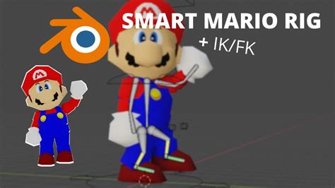 SMART MARIO RIG - TRAILER (WITH IK/FK, BLENDER 2.8x) - YouTube