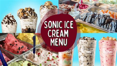 Sonic Ice Cream Menu with Prices (Updated August 2024)