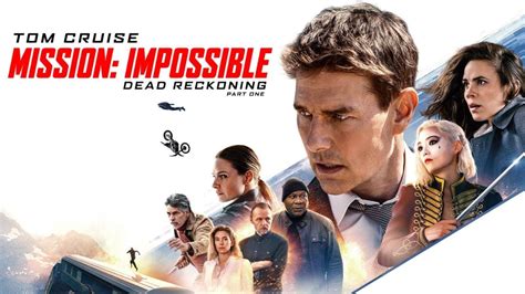 MISSION IMPOSSIBLE - DEAD RECKONING PART ONE Blu-ray and Digital ...