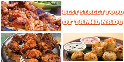 Top 20 Best Street Food Of Tamil Nadu - Crazy Masala Food