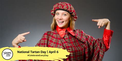 NATIONAL TARTAN DAY - April 6th - National Day Calendar