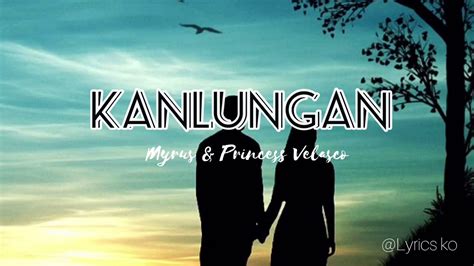 Kanlungan (Lyrics) - YouTube