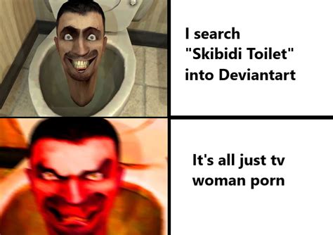 Skibidi Toilet Meme by Skibidi-Rizz-Gyatt on DeviantArt