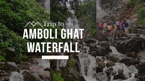 Trip to Amboli Ghat Waterfall in Monsoon - YouTube