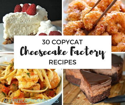 25 Amazing Copycat Cheesecake Factory Recipes | AllFreeCopycatRecipes.com