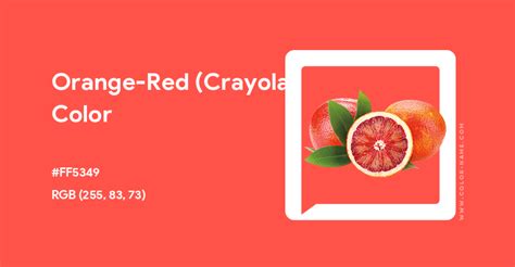 Orange-Red (Crayola) color hex code is #FF5349