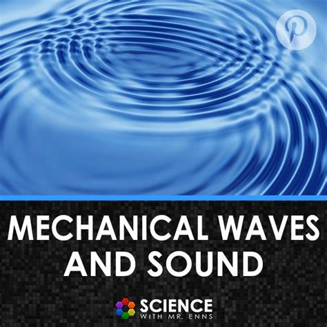 Mechanical Waves and Sound | Mechanical wave, Waves, Mechanic