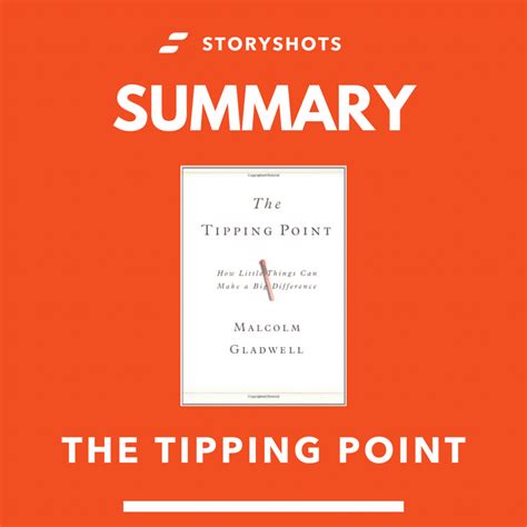 The Tipping Point Summary - StoryShots – Free Book Summaries