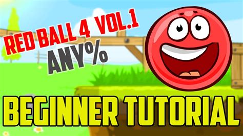 Red Ball 4 Vol.1 - Beginner Speedrun Tutorial - YouTube