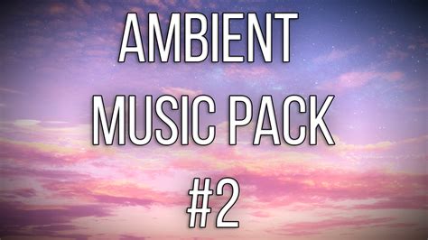 Ambient Music Pack #2 | GameDev Market