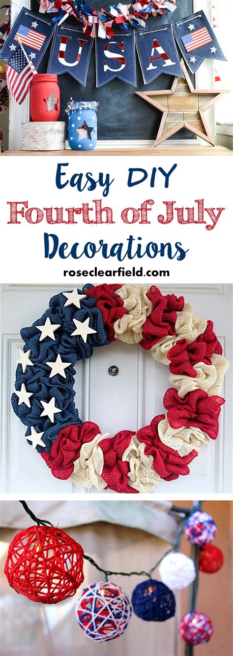 Easy DIY Fourth of July Decorations • Rose Clearfield