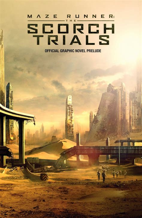 Novela gráfica de 'Maze Runner: The Scorch Trials' (Prueba de fuego ...