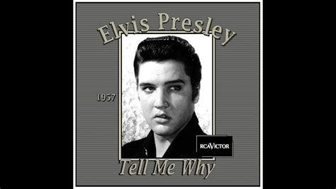 Tell me why elvis presley lyrics - celebposa