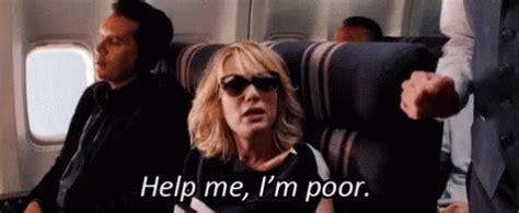 Help Me, Im Poor GIF - HelpMeImPoor Bridesmaids KristenWiig - Discover ...