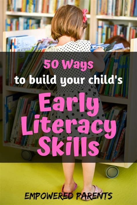 50 ways to help develop your child’s early literacy skills – Artofit