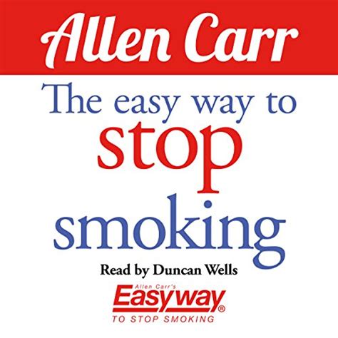 The Easy Way to Stop Smoking by Allen Carr - Audiobook - Audible.com.au