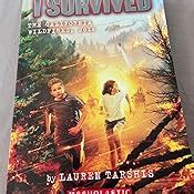 I Survived the California Wildfires, 2018 (I Survived #20) (20 ...