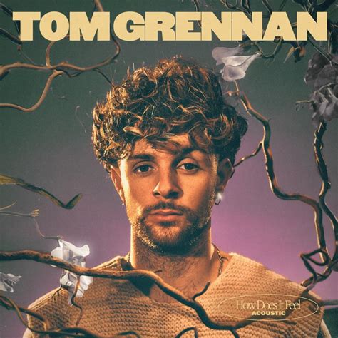 Tom Grennan – How Does It Feel (Acoustic) Lyrics | Genius Lyrics