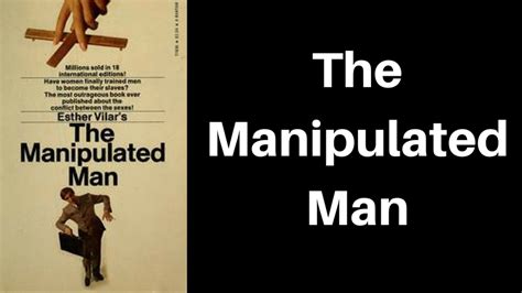 The Manipulated Man - Kris Cantu