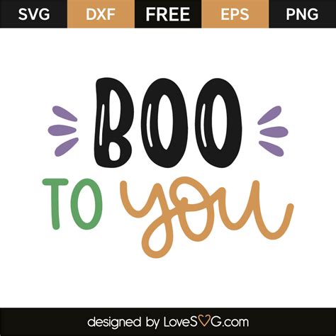 Boo To You - Lovesvg.com