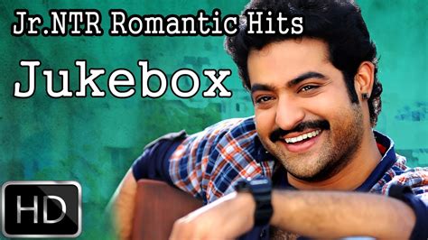 Jr NTR Romantic Hit Songs || Jukebox || Telugu Hit Songs - YouTube