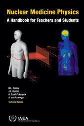 Nuclear Medicine Physics | IAEA